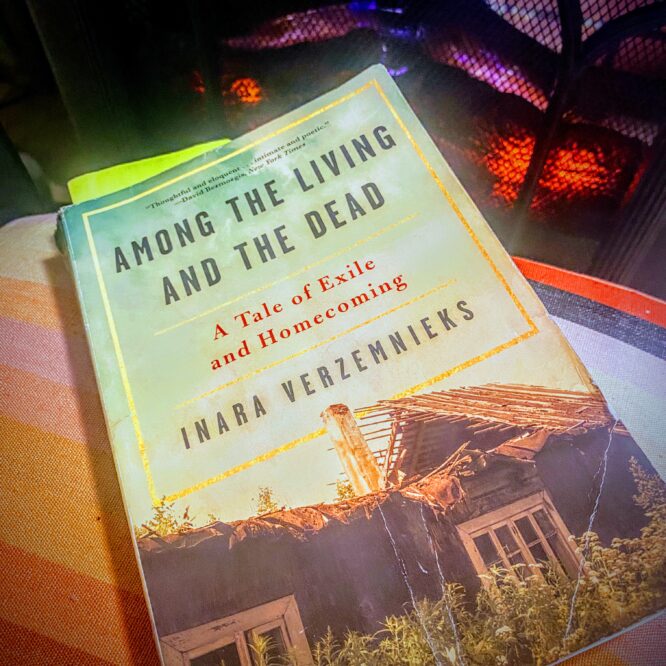 My copy of Among the Living & the Dead by Inara Verzemnieks