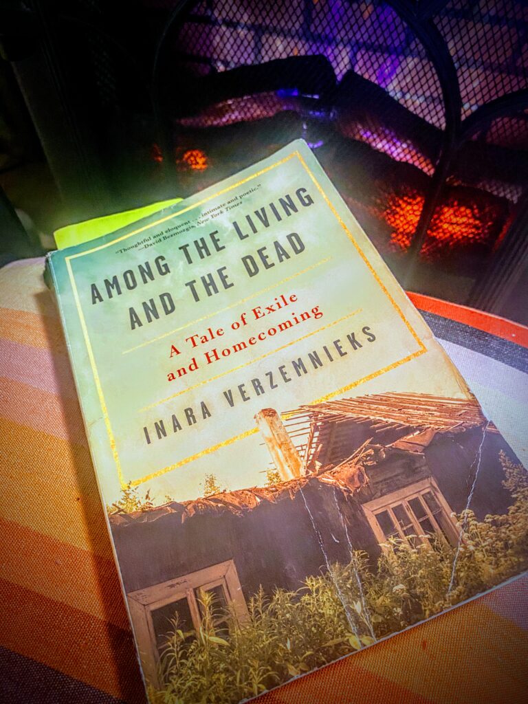 My copy of Among the Living & the Dead by Inara Verzemnieks